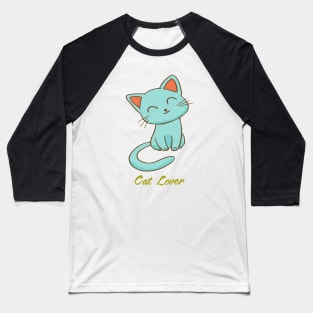 Cute cat lover Baseball T-Shirt